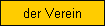 der Verein